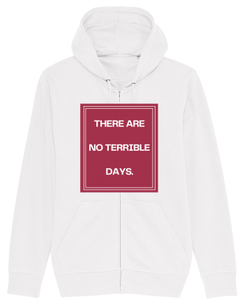 there are no terrible days2 White