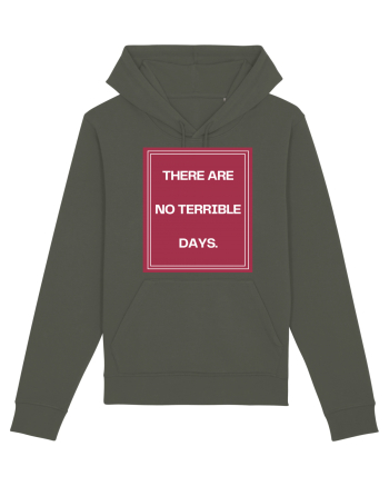there are no terrible days2 Khaki