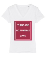 there are no terrible days2 Tricou mânecă scurtă guler V Damă Evoker