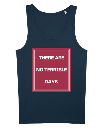 there are no terrible days2 Navy