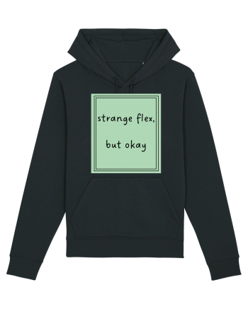 strange flex but okay5 Black