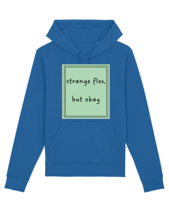 strange flex but okay5 Royal Blue