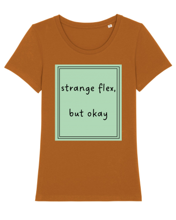 strange flex but okay5 Roasted Orange