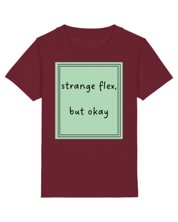 strange flex but okay5 Burgundy