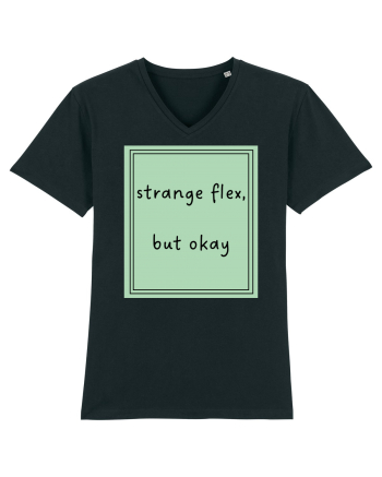 strange flex but okay5 Black