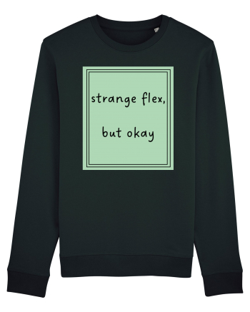 strange flex but okay5 Black