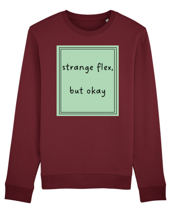 strange flex but okay5 Burgundy