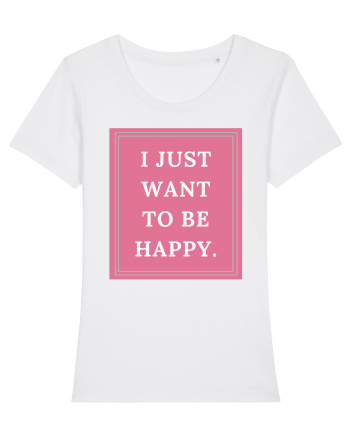 i just want to be happy5 White