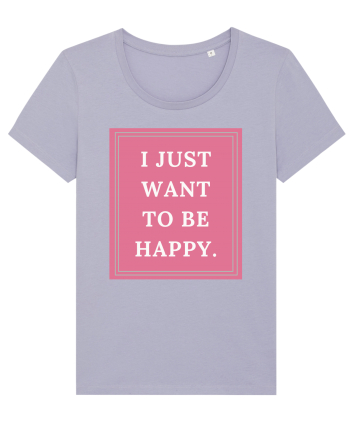 i just want to be happy5 Lavender