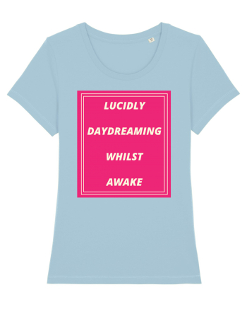 lucicly daydreaming whilst awake3 Sky Blue