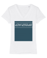 i attract positive and healthy relationships Tricou mânecă scurtă guler V Damă Evoker