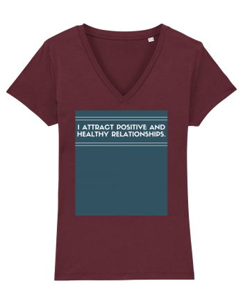 i attract positive and healthy relationships Burgundy