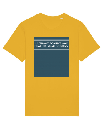 i attract positive and healthy relationships Spectra Yellow