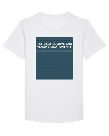 i attract positive and healthy relationships White