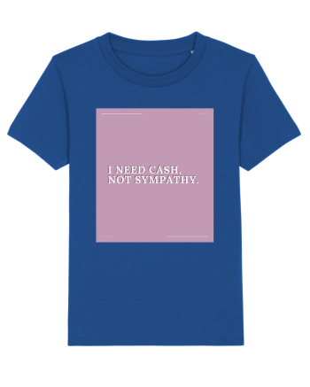 i need cash not symphaty2 Majorelle Blue