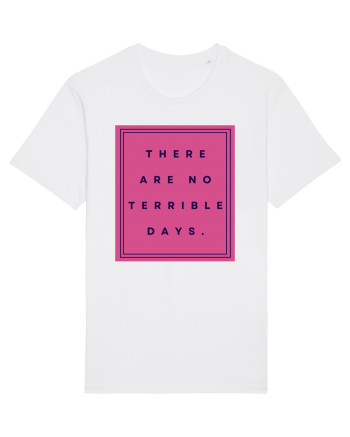 there are no terrible days3 White