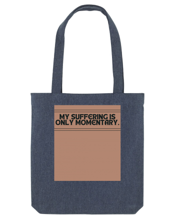 my suffering is only momentary2 Midnight Blue