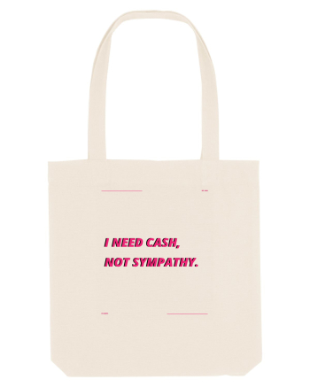 i need cash not symphaty3 Natural