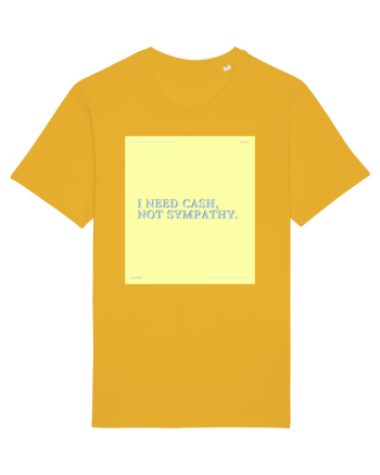 i need cash not symphaty4 Spectra Yellow