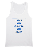 i don t need symphaty i need money4 Maiou Bărbat Runs