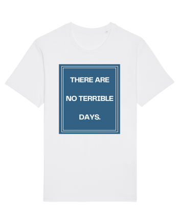 there are no terrible days4 White