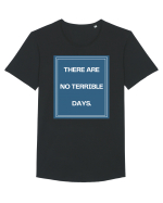 there are no terrible days4 Tricou mânecă scurtă guler larg Bărbat Skater