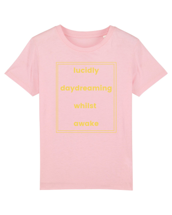 lucicly daydreaming whilst awake5 Cotton Pink