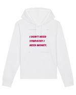 i don t need symphaty i need money4 Hanorac Unisex Drummer
