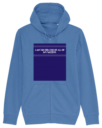 i am the creator of all my success Bright Blue