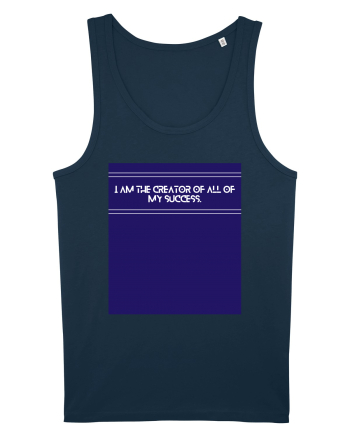 i am the creator of all my success Navy