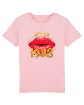 Fabulous since 1983 Cotton Pink