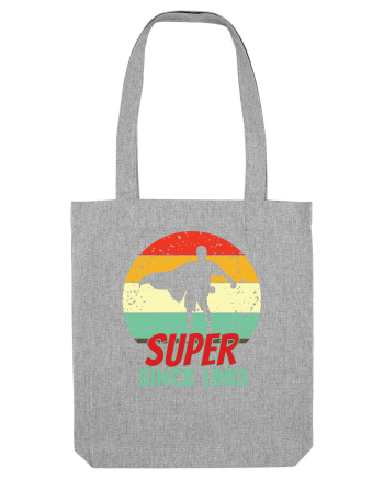 Super since 1983 Heather Grey