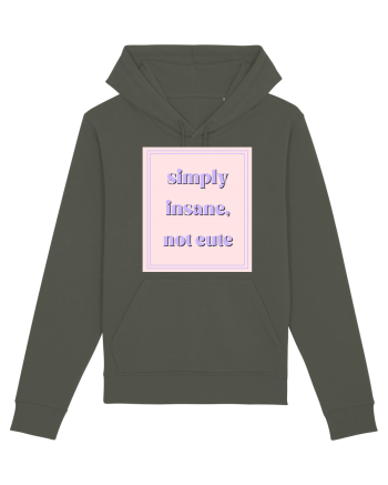 simply insane not cute Khaki