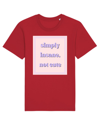 simply insane not cute Red