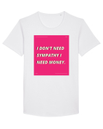 i don t need symphaty i need money5 Tricou mânecă scurtă guler larg Bărbat Skater