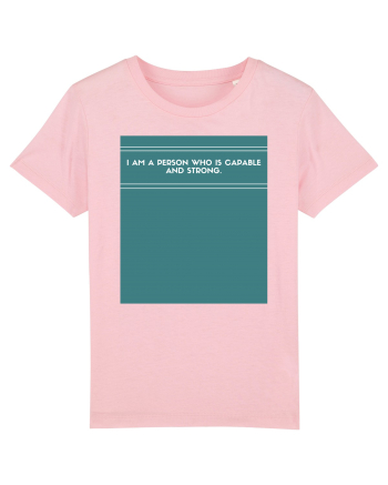 i am a person who is capable and strong3 Cotton Pink