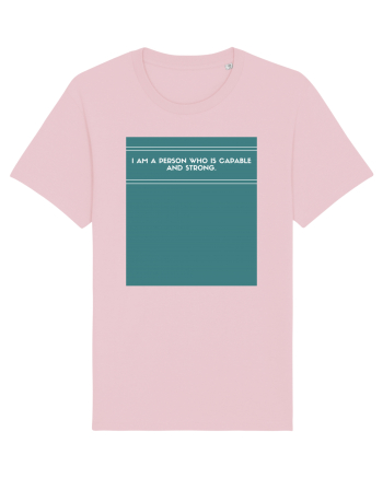 i am a person who is capable and strong3 Cotton Pink