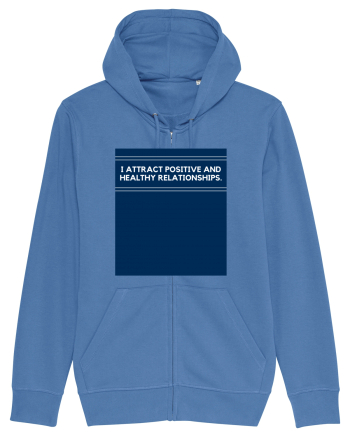 i attract positive and healthy relationships2 Bright Blue