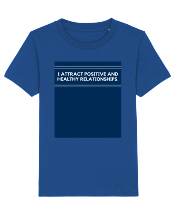 i attract positive and healthy relationships2 Majorelle Blue