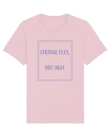 strange flex but okay6 Cotton Pink