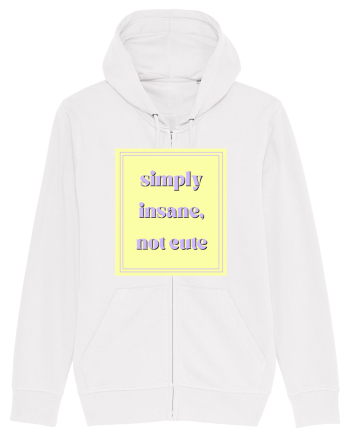 simply insane not cute2 White
