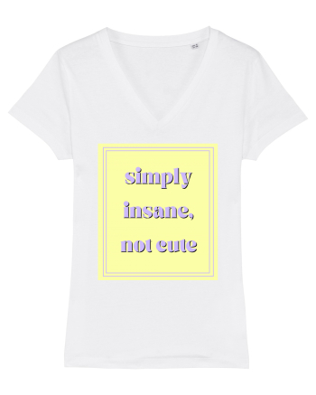 simply insane not cute2 White