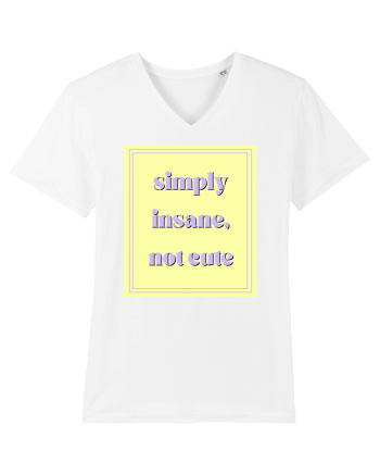 simply insane not cute2 White