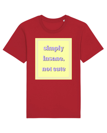 simply insane not cute2 Red