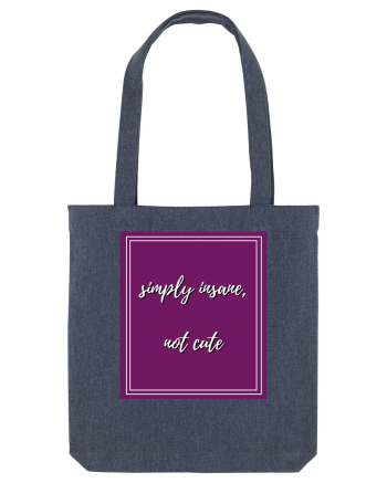simply insane not cute3 Midnight Blue