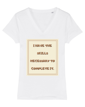 i have the skills necessary to complete it2 White