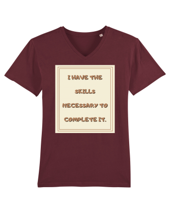 i have the skills necessary to complete it2 Burgundy