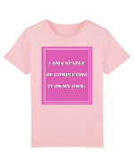 i am capable of completing it on my  own5 Tricou mânecă scurtă  Copii Mini Creator