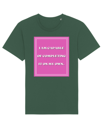 i am capable of completing it on my  own5 Bottle Green