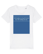 i am the only one who gets to decide how i feel: nobody else does Tricou mânecă scurtă  Copii Mini Creator